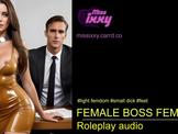 Female boss -  light femdom audio